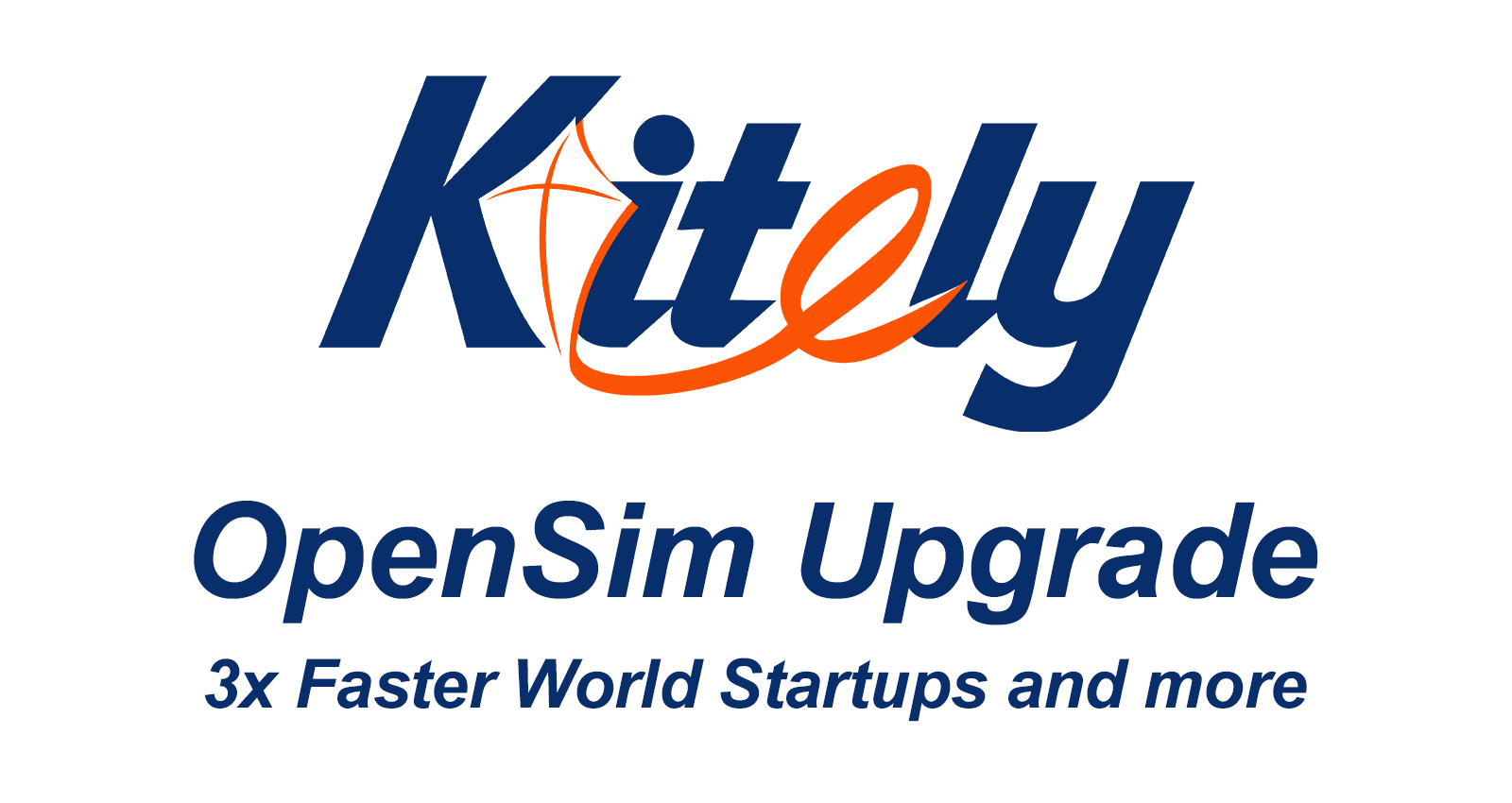 Kitely OpenSim Upgrade, 3x Faster World Startups and More